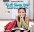 Cover: Don't Share Your Address Online - PowerKids Press
