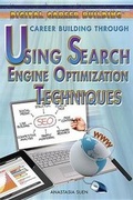 Cover: Career Building Through Using Search Engine Optimization Techniques - Rosen Young Adult