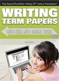Cover: Writing Term Papers with Cool New Digital Tools - Rosen Central