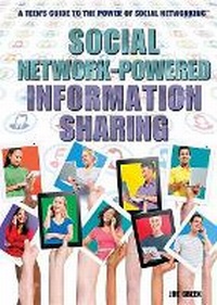 Enlarge image Cover: Social Network-Powered Information Sharing - Rosen Publishing Group