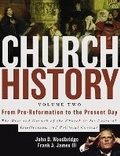 Cover: Church History, Volume Two: From Pre-Reformation to the Present Day - Zondervan Academic