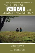 Cover: We're Doing WHAT for Summer Vacation? - AuthorHouse