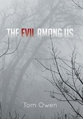 Cover: The Evil Among Us - AuthorHouse