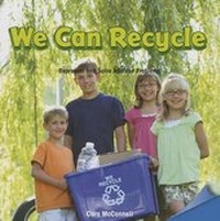 Enlarge image Cover: We Can Recycle - Rosen Classroom