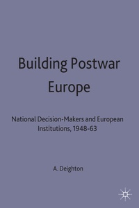 Enlarge image Cover: Building Postwar Europe - Palgrave Macmillan
