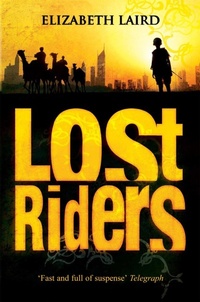 Enlarge image Cover: Lost Riders - Macmillan Children's Books