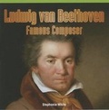 Cover: Ludwig Van Beethoven: Famous Composer - Rosen Classroom