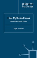 Cover: Male Myths and Icons - Palgrave USA