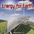 Cover: Energy for Earth - Rosen Classroom