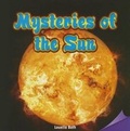 Cover: Mysteries of the Sun - Rosen Classroom