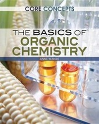 Abbildung von: The Basics of Organic Chemistry - Rosen Young Adult
