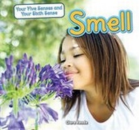 Enlarge image Cover: Smell - PowerKids Press