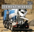 Cover: Cement Mixers - PowerKids Press