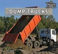 Cover: Dump Trucks - PowerKids Press