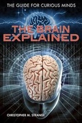 Cover: The Brain Explained - Rosen Young Adult