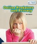 Cover: Online Predators and Privacy - PowerKids Press