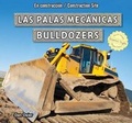 Cover: Las Palas Mecanicas / Bulldozers - PowerKids Press