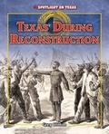 Cover: Texas During Reconstruction - PowerKids Press