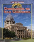 Cover: Understanding the Texas Constitution - PowerKids Press
