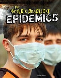 Enlarge image Cover: The World's Deadliest Epidemics - PowerKids Press
