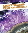 Cover: Earth's Treasures: Rocks and Minerals - PowerKids Press