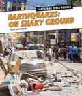 Cover: Earthquakes: On Shaky Ground - PowerKids Press