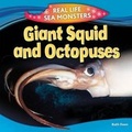 Cover: Giant Squid and Octopuses - PowerKids Press