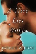 Cover: A Hero Lies Within - Montlake Romance