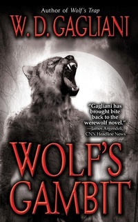 Abbildung von: Wolf's Gambit - Nick Lupo