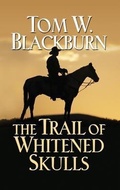 Cover: The Trail of Whitened Skulls - Amazon Publishing
