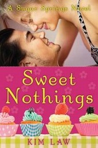 Enlarge image Cover: Sweet Nothings - Montlake Romance