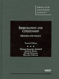 Abbildung von: Immigration and Citizenship - West Academic Press