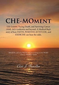 Enlarge image Cover: CHE-MOment - AuthorHouse