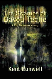 Abbildung von: The Swamps of Bayou Teche - Thomas & Mercer