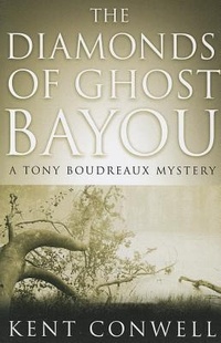 Abbildung von: The Diamonds of Ghost Bayou - Thomas & Mercer