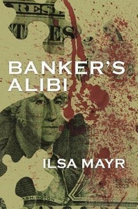 Abbildung von: Banker's Alibi - Thomas & Mercer
