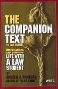 Cover: The Companion Text to Law School - West Academic Press