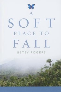 Enlarge image Cover: A Soft Place to Fall - Montlake Romance