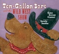 Cover: Ten-Gallon Bart and the Wild West Show - Two Lions
