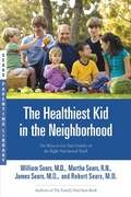 Cover: The Healthiest Kid in the Neighborhood - Little, Brown Spark