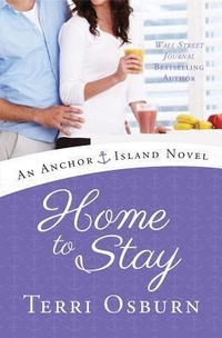Enlarge image Cover: Home to Stay - Montlake Romance