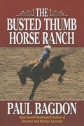 Cover: The Busted Thumb Horse Ranch - Amazon Publishing