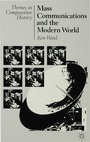 Cover: Mass Communications and the Modern World - Red Globe Press