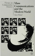 Cover: Mass Communications and the Modern World - Red Globe Press
