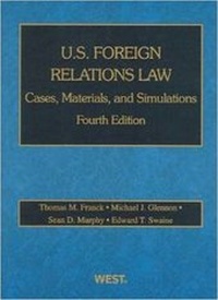 Enlarge image Cover: U.S. Foreign Relations Law - West Academic Press