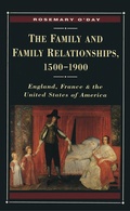 Cover: The Family and Family Relationships, 1500-1900 - Red Globe Press