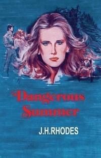 Abbildung von: Dangerous Summer - 47North