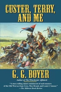 Enlarge image Cover: Custer, Terry and Me - Amazon Publishing