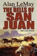 Cover: The Bells of San Juan - Amazon Publishing