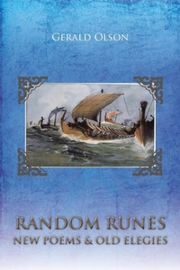 Enlarge image Cover: Random Runes New Poems & Old Elegies - AuthorHouse